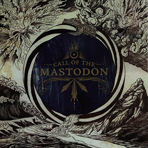 MASTODON - CALL OF THE MASTODON