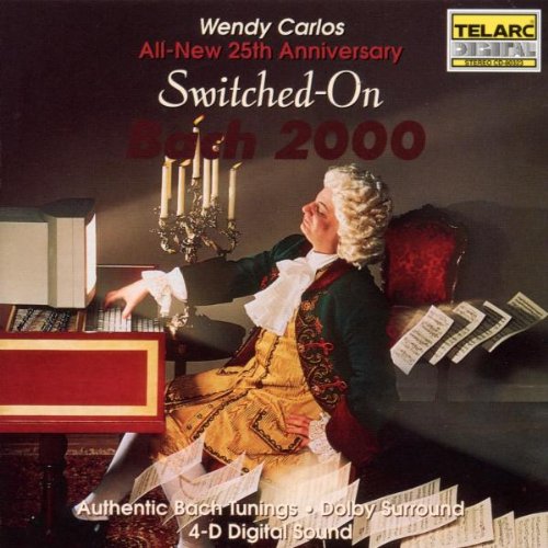 CARLOS, WENDY - SWITCHED ON BACH 2000