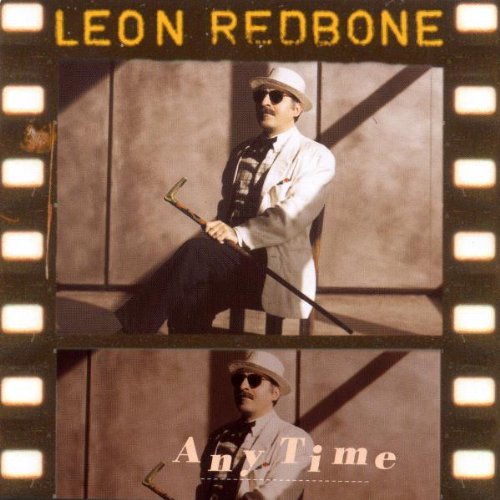 REDBONE, LEON - ANY TIME