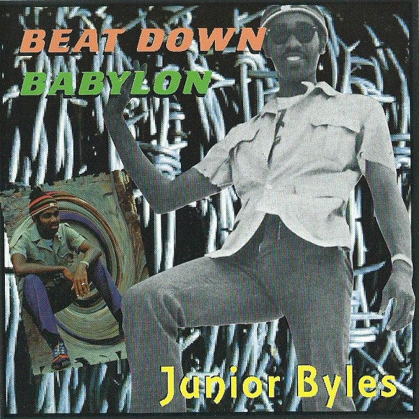 BYLES, JUNIOR  - BEAT DOWN BABYLON