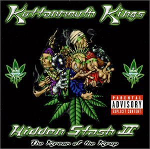 KOTTONMOUTH KINGS  - HIDDEN STASH 2