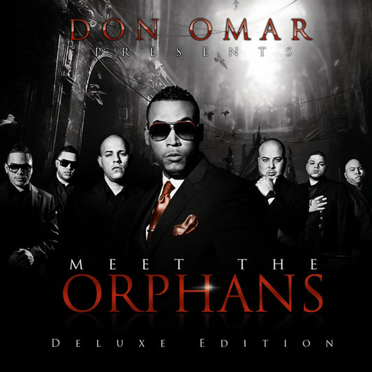 DON OMAR  - MEET THE ORPHANS