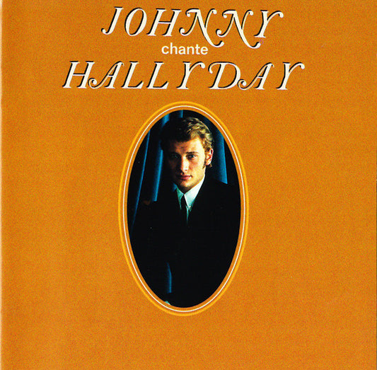 HALLYDAY, JOHNNY  - JOHNNY CHANTE HALLYDAY