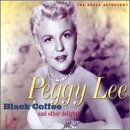 LEE, PEGGY - BLACK COFFEE AND OTHER DELIGHT