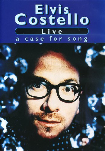 ELVIS COSTELLO: LIVE - A CASE FOR SONG [IMPORT]