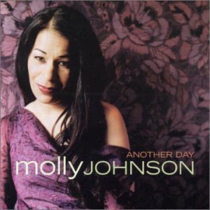 MOLLY JOHNSON - ANOTHER DAY