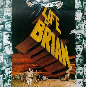 MONTY PYTHON  - LIFE OF BRIAN