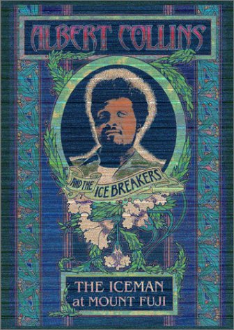 ALBERT COLLINS & THE ICEBREAKERS - THE ICEMAN AT MOUNT FUJI 1992 [IMPORT]