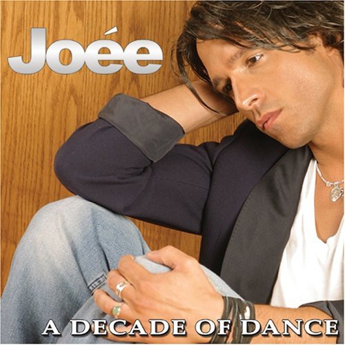 JOEE - JOEE (A DECADE OF DANCE)