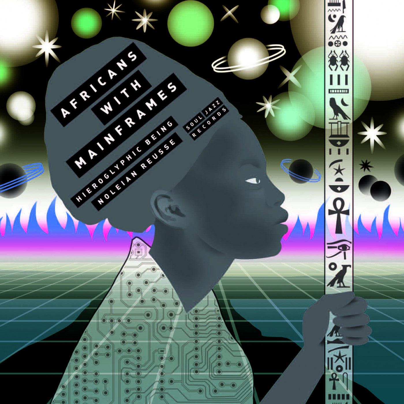 AFRICANS WITH MAINFRAMES (HIEROGLYPHIC BEING / NOLEIAN REUSSE) - K.M.T.