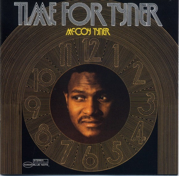TYNER, MCCOY  - TIME FOR TYNER (REMASTERED)