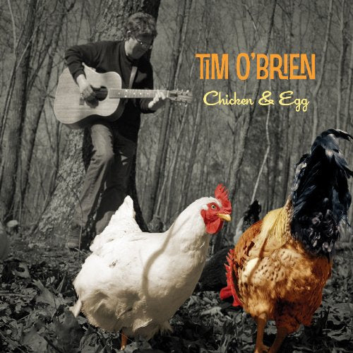 OBRIEN, TIM - OBRIEN, TIM - CHICKEN & EGG