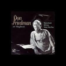FRIEDMAN, DON  - AT MAYBECK