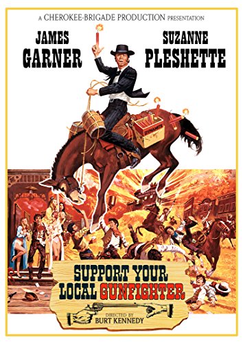 SUPPORT YOUR LOCAL GUNFIGHTER (1971)