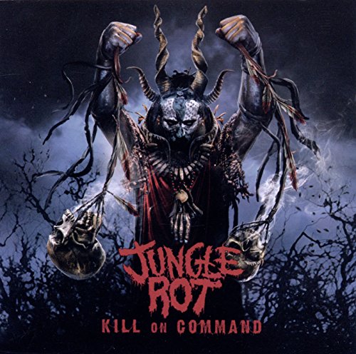 JUNGLE ROT - KILL ON COMMAND