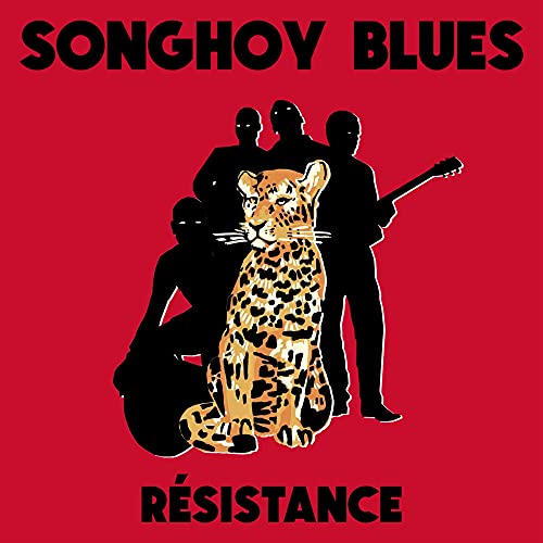 SONGHOY BLUES - RESISTANCE