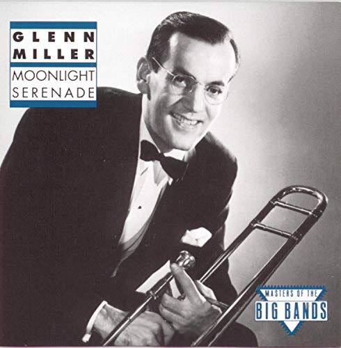 MILLER,GLENN - MOONLIGHT SERENADE