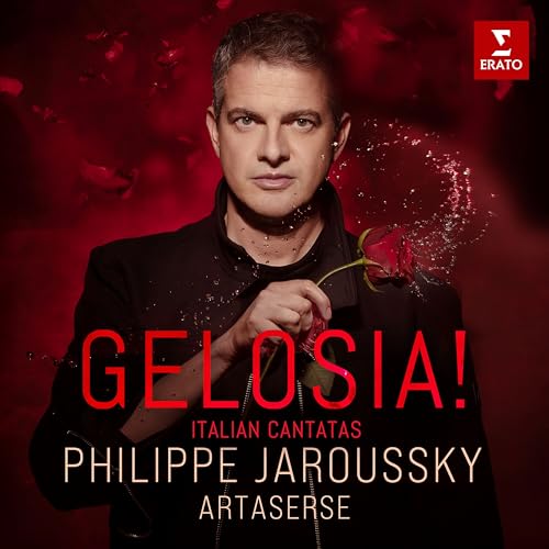PHILIPPE JAROUSSKY & ARTASERSE - GELOSIA! - ITALIAN CANTATAS (CD)