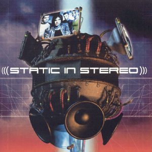 STATIC IN STEREO - STATIC IN STEREO