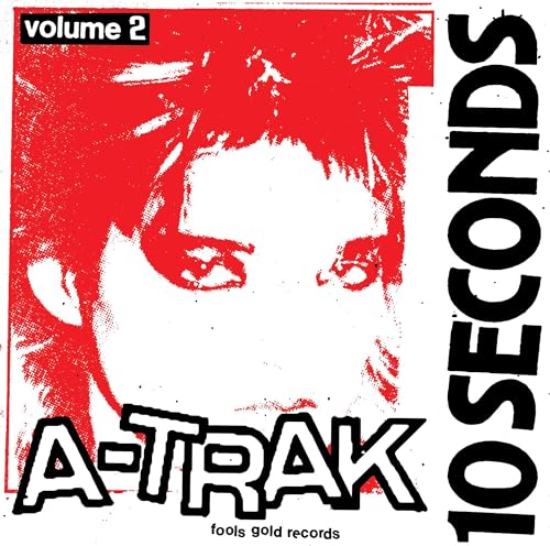 A-TRAK - 10 SECONDS VOL. 2 (VINYL)