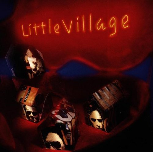 LITTLE VILLAGE - LITTLE VILLAGE