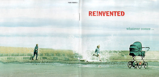 REINVENTED  - WHATEVER COMES