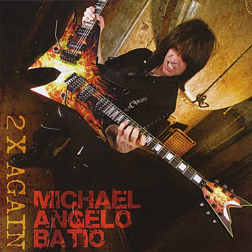 BATIO, MICHAEL ANGELO  - 2X AGAIN