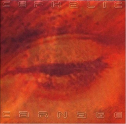 CEPHALIC CARNAGE - LUCID INTERVAL