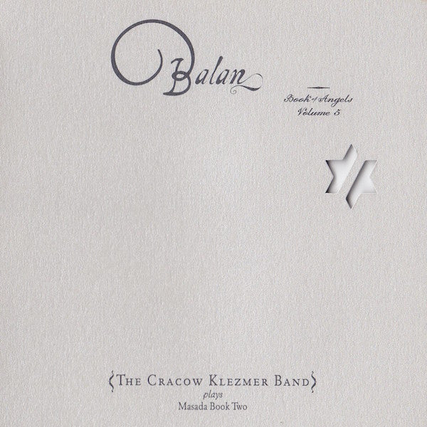 CRACOW KLEZMER BAND - MASADA BOOK II - THE BOOK OF ANGELS - VOLUME 5