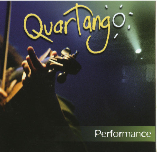 QUARTANGO  - PERFORMANCE