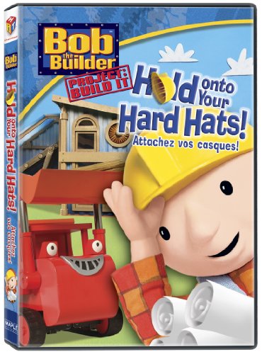 BOB THE BUILDER: HOLD ON TO YOUR HARD HATS (BILINGUE)