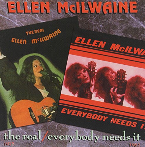 MCILWAINE, ELLEN - EVERYBODY NEEDS IT...