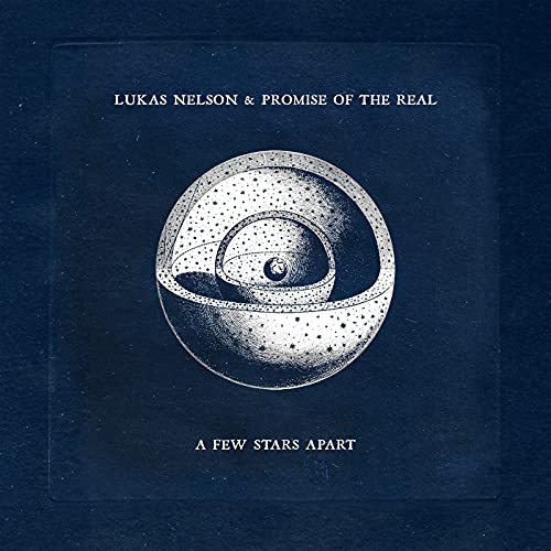 NELSON, LUKAS & PROMISE OF THE REAL  - A FEW STARS APART