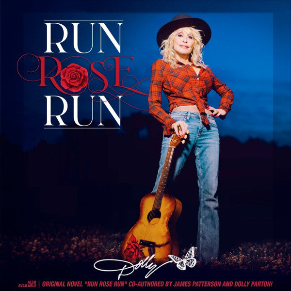 PARTON, DOLLY  - RUN, ROSE, RUN