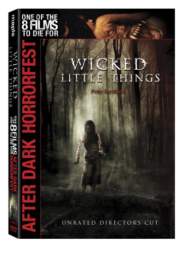 WICKED LITTLE THINGS (UNRATED DIRECTOR'S CUT)