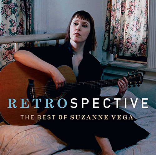 SUZANNE VEGA - RETROSPECTIVE: THE BEST OF SUZANNE VEGA