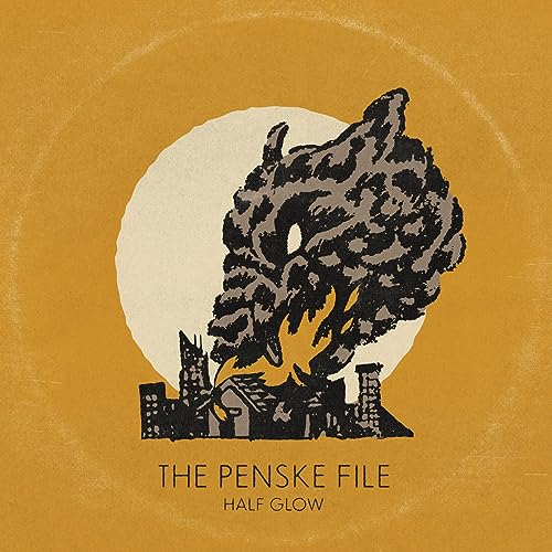 THE PENSKE FILE - HALF GLOW (VINYL)