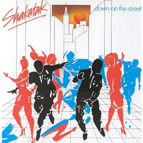 SHAKATAK  - DOWN ON THE STREETS