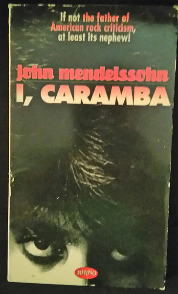 MENDELSSOHN, JOHN  - I, CARAMBA