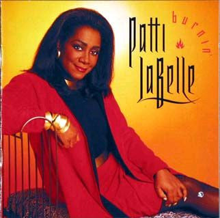 LABELLE, PATTI  - BURNIN'