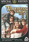 WILDERNESS FAMILY, PART 2 [IMPORT]