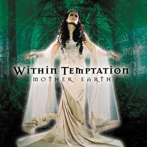 WITHIN TEMPTATION - MOTHER EARTH