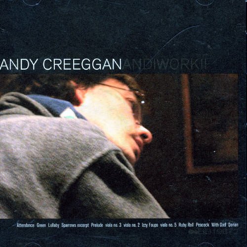 CREEGGAN, ANDY  - ANDIWORK II