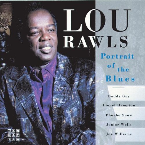 RAWLS, LOU - PORTRAIT OF BLUES