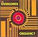 OVERLORDS - ORGANIC