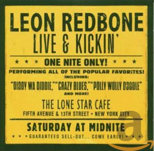 REDBONE*LEON - LIVE AND KICKIN