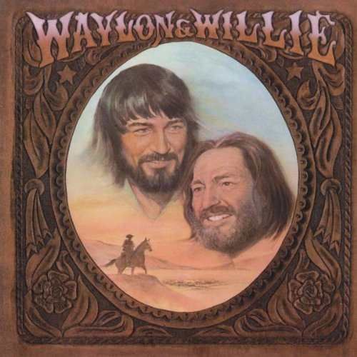 WAYLON JENNINGS & WILLIE NELSON - WAYLON & WILLIE