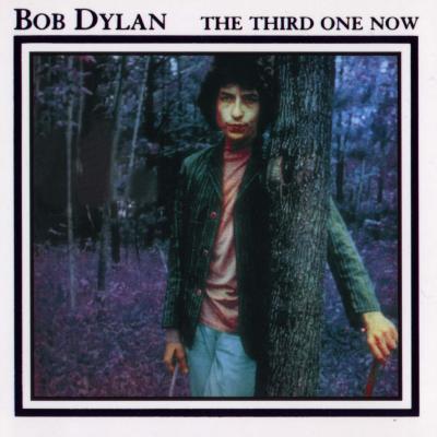 DYLAN, BOB - THIRD ONE NOW (BOOTLEG)
