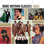 VARIOUS - MORE MOTOWN CLASSICS - GOLD (RM) (2CD)