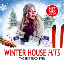 WINTER HOUSE HITS 2019: THE BEST TRAXX EVER [CD]
